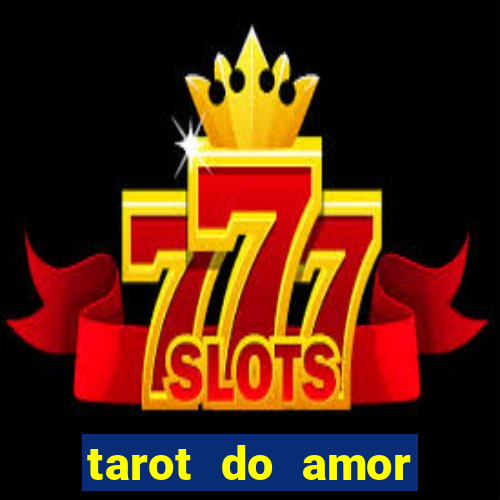 tarot do amor estrela guia o que dizem as cartas